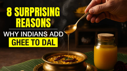8 Surprising Reasons Why Indians Add Ghee to Dal