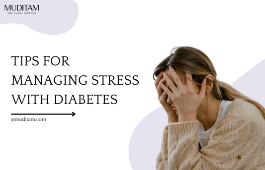 Tips for Managing Stress with Diabetes