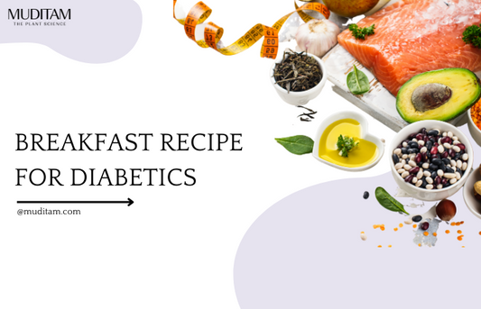Breakfast Recipe for Diabetics: Muditam.com
