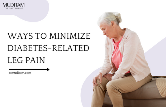 Ways to minimize diabetes-related leg pain: Muditam.com