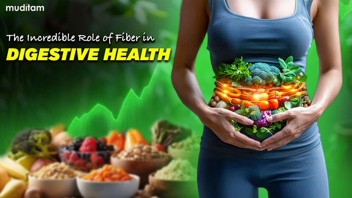 The Incredible Role of Fiber in Digestive Health